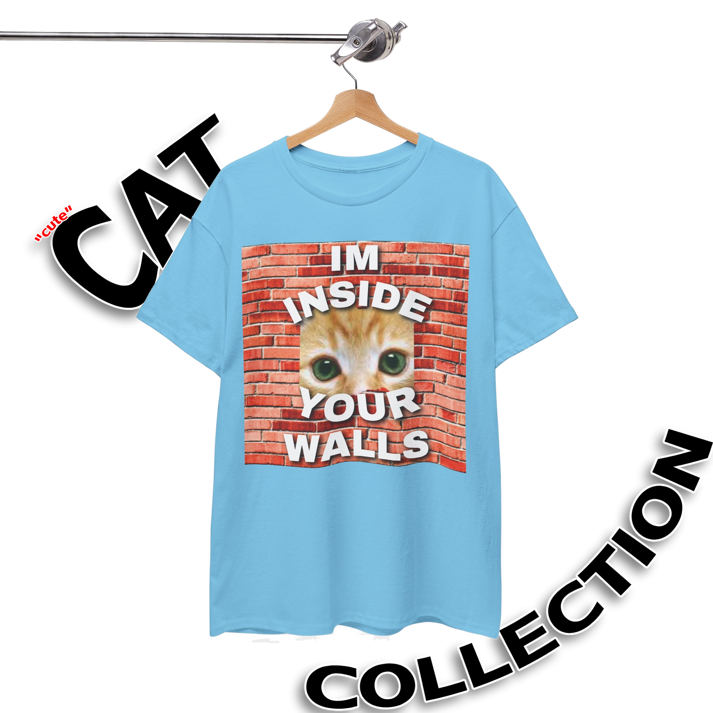 I’m Inside Your Walls - Heavyweight Tee