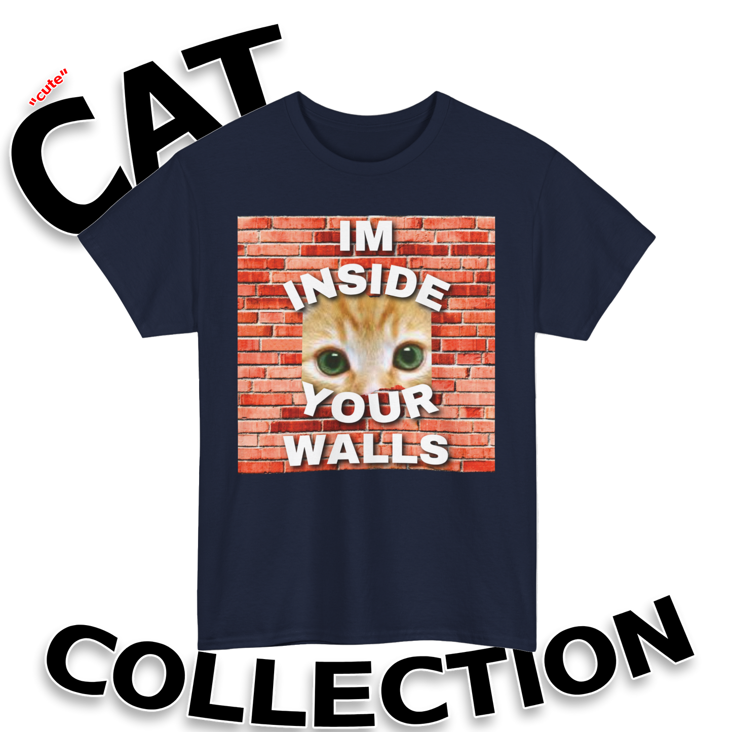 I’m Inside Your Walls - Heavyweight Tee