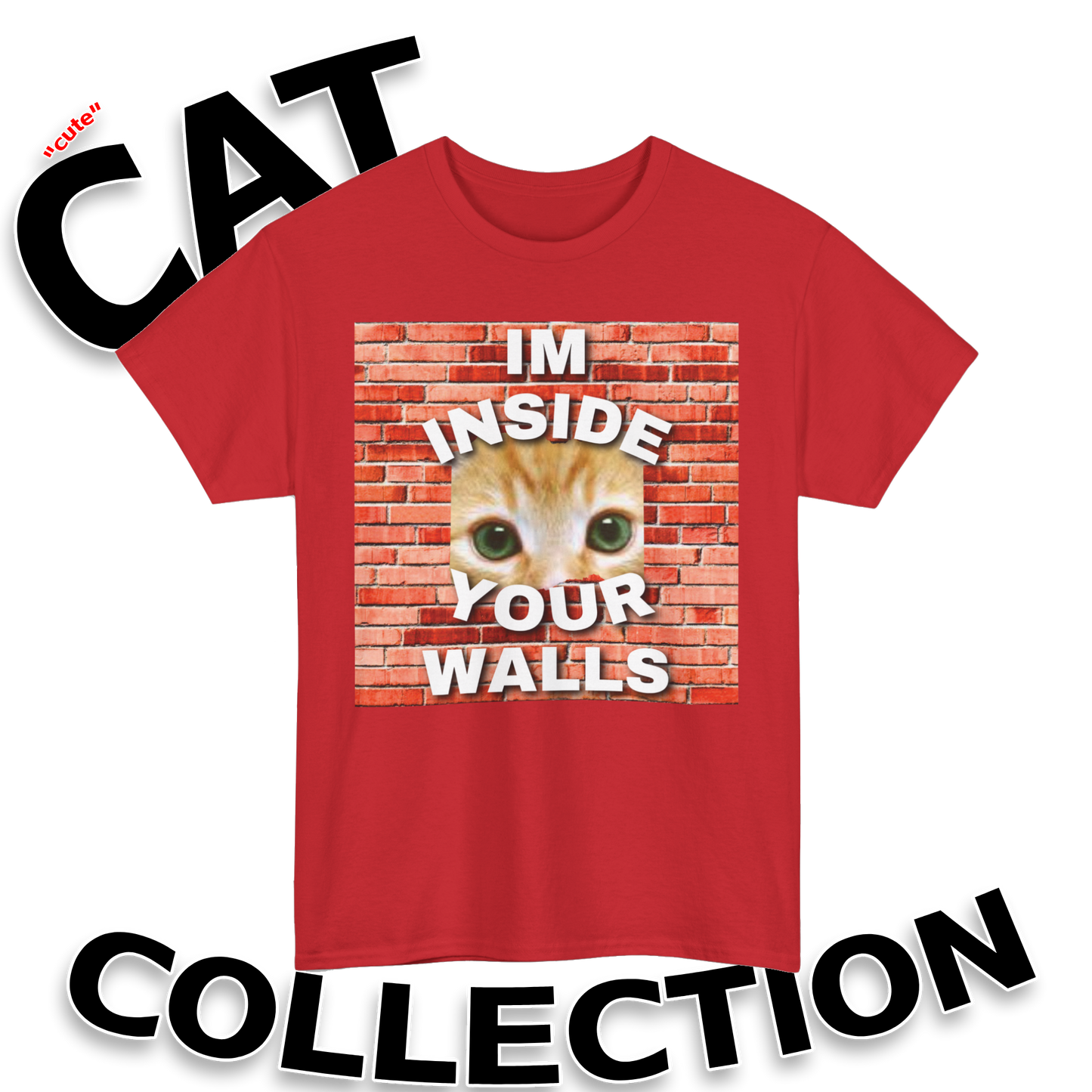 I’m Inside Your Walls - Heavyweight Tee