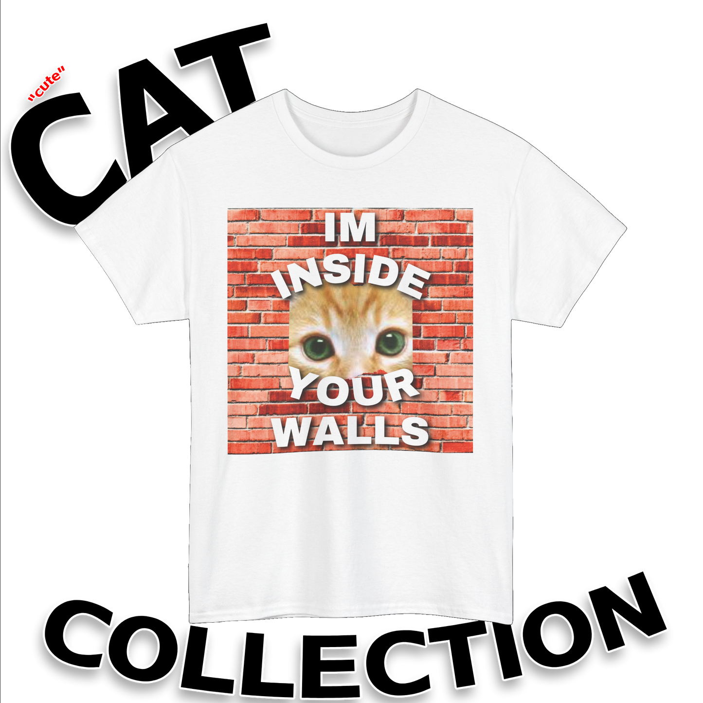 I’m Inside Your Walls - Heavyweight Tee